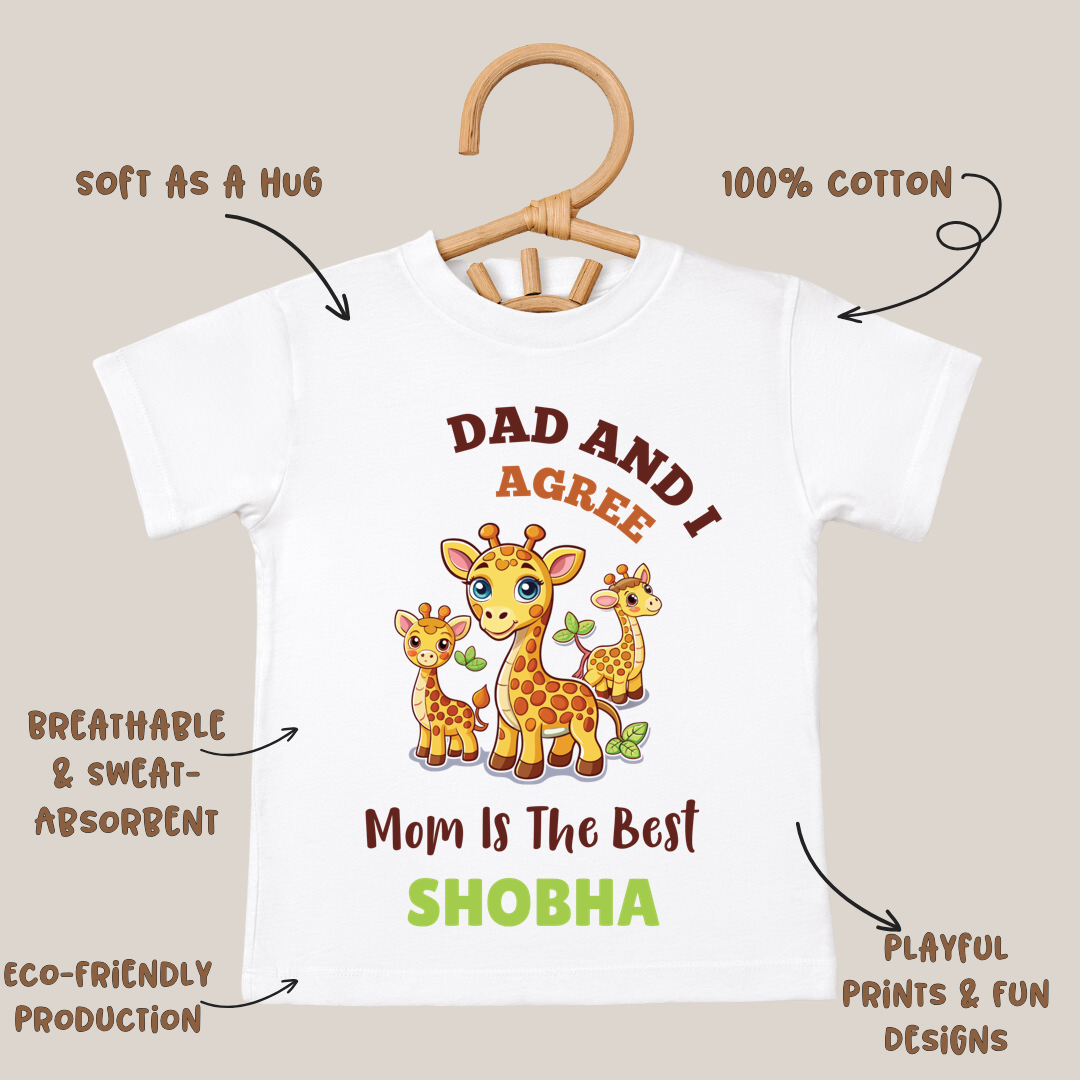 Dad & I Agree Mom Is The Best - Kids Tee