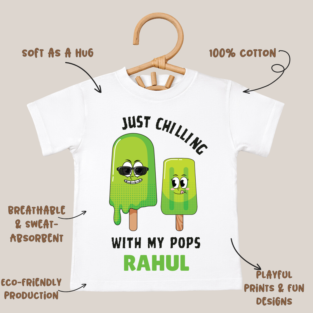 Just Chillin With My Pops - Custom Kids Tshirt
