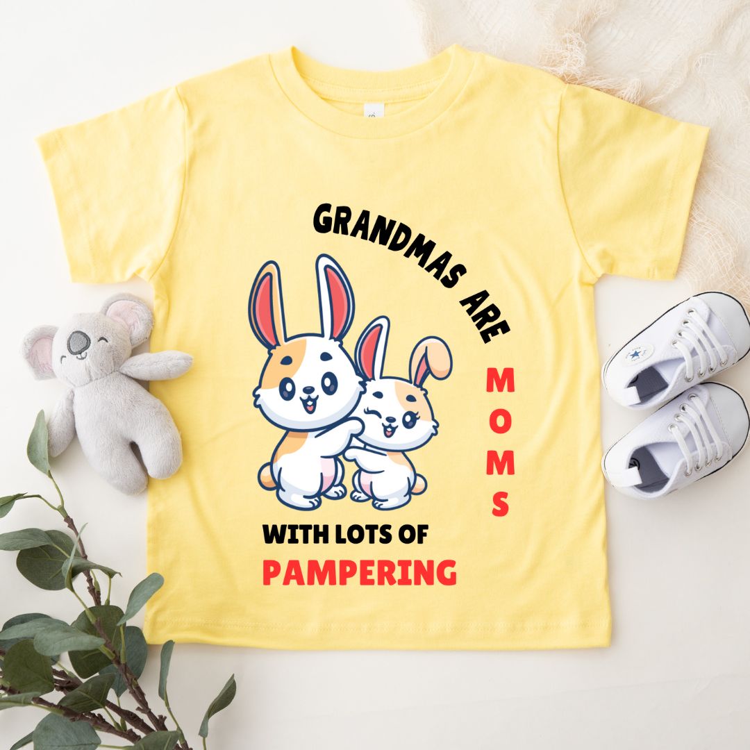 Grandma's Are Moms With Lot Of Pampering - Kids Tee