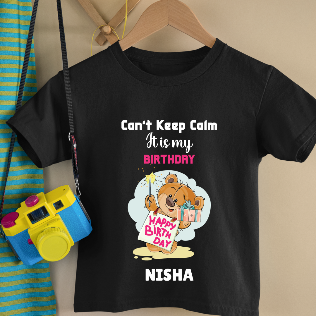 Cant keep Calm It's My Birthday - Customisable Kids Tshirt