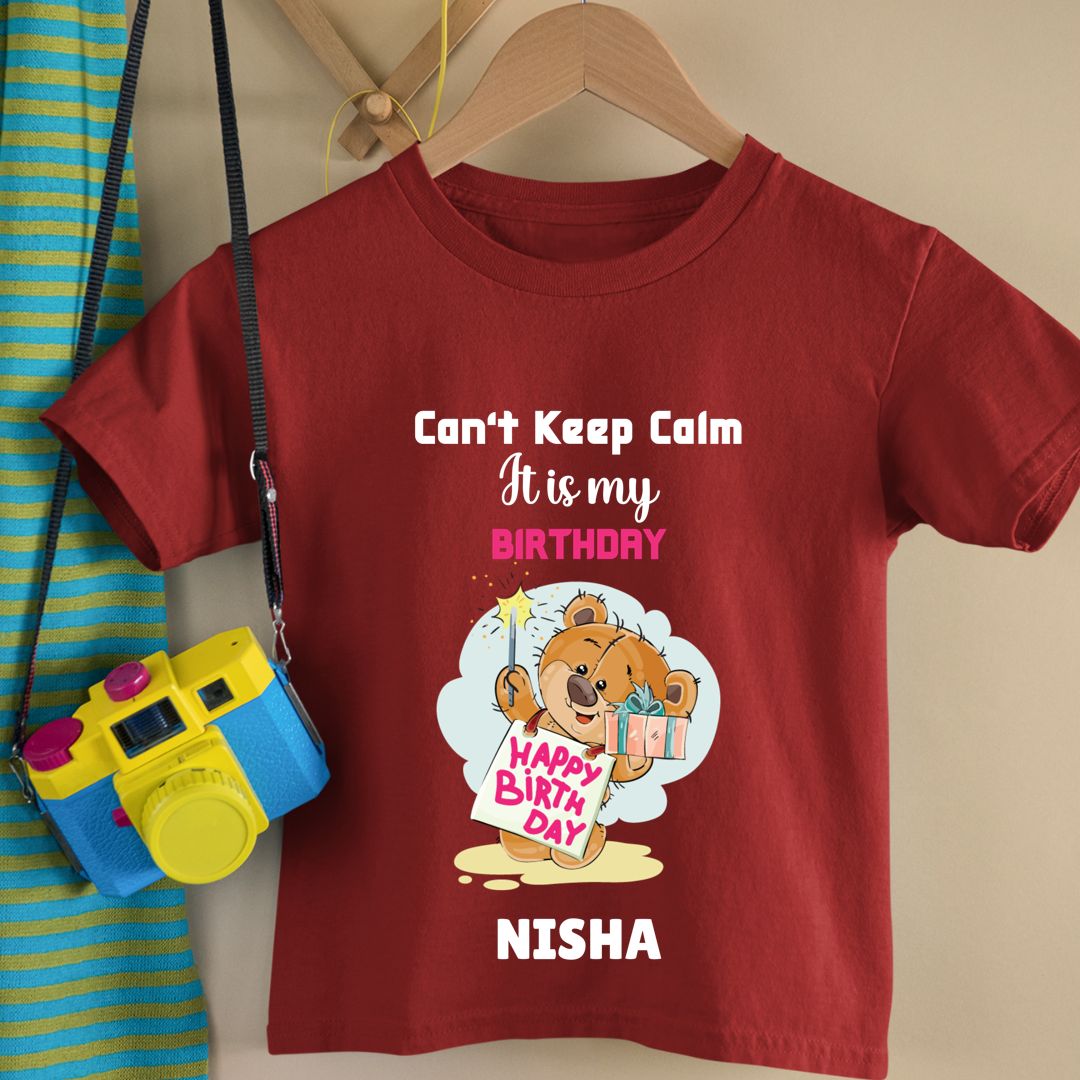 Cant keep Calm It's My Birthday - Customisable Kids Tshirt