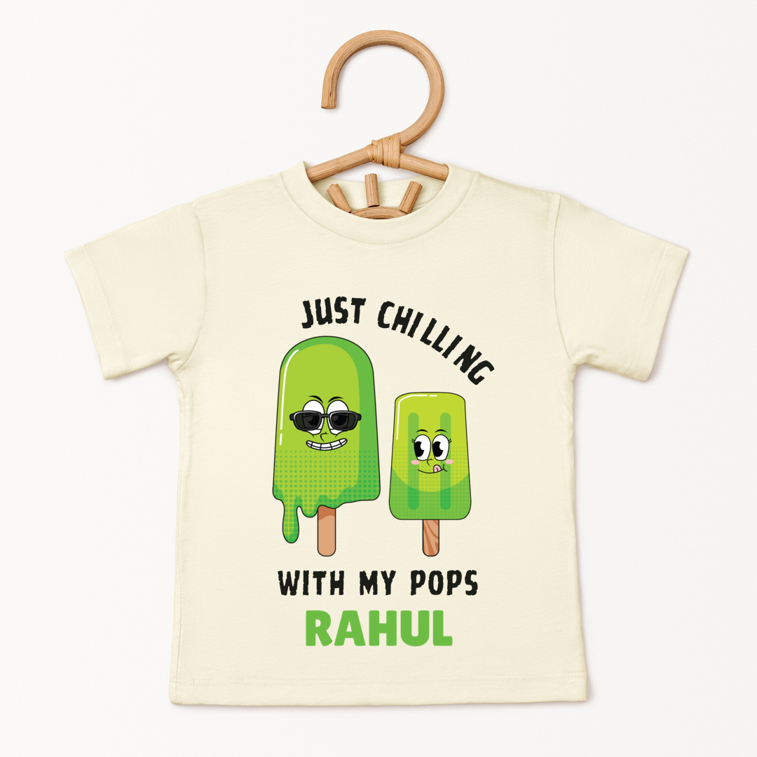 Just Chillin With My Pops - Custom Kids Tshirt
