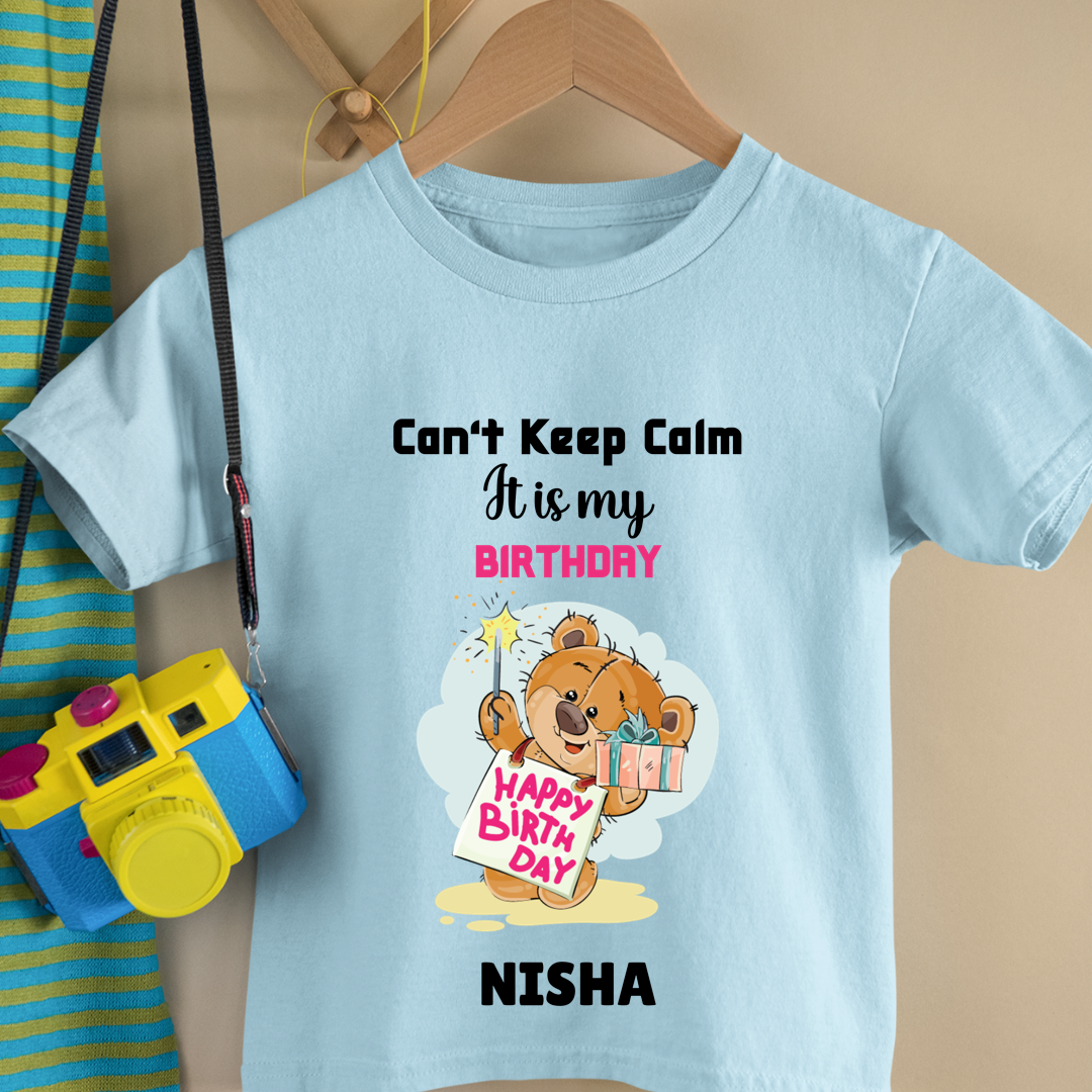 Cant keep Calm It's My Birthday - Customisable Kids Tshirt