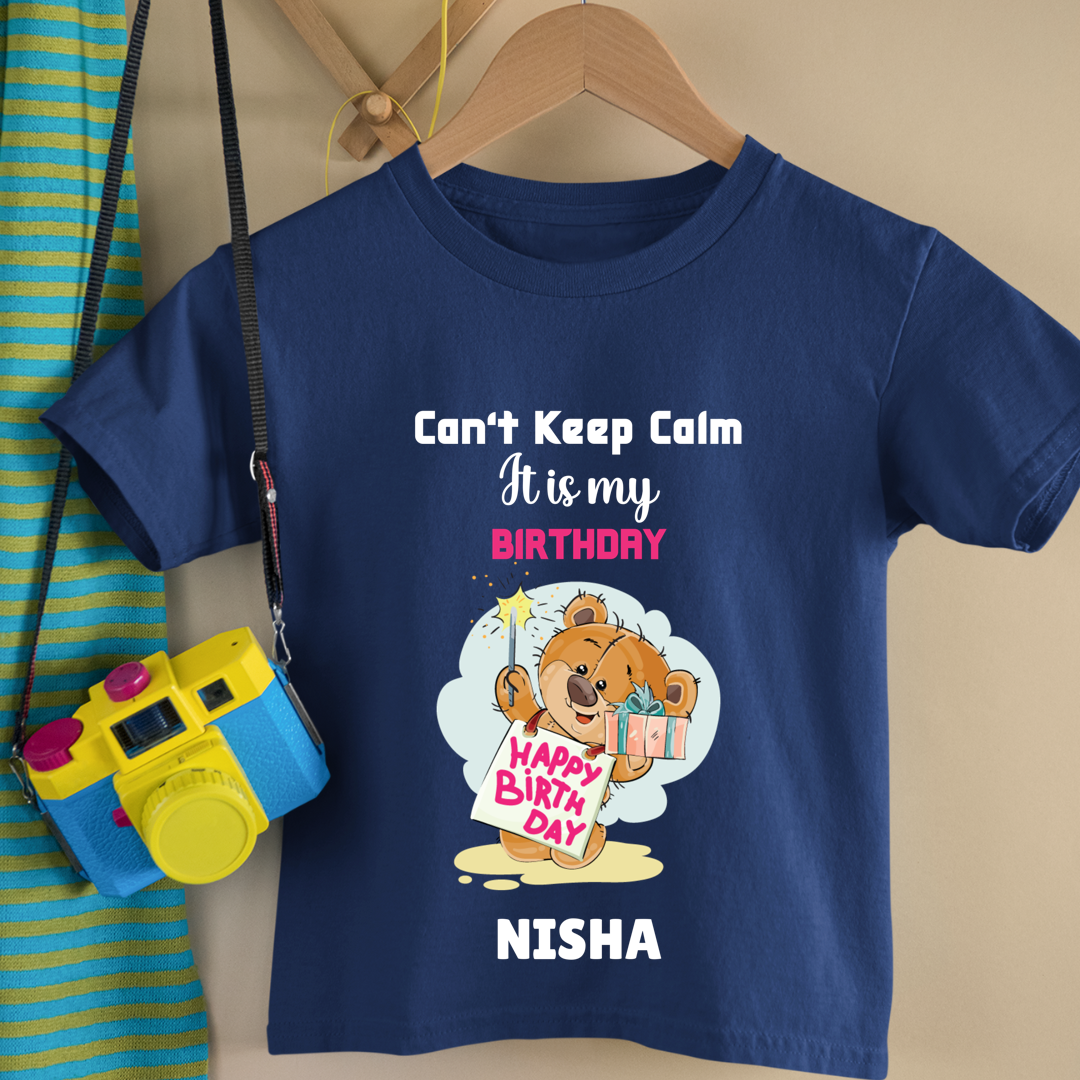 Cant keep Calm It's My Birthday - Customisable Kids Tshirt