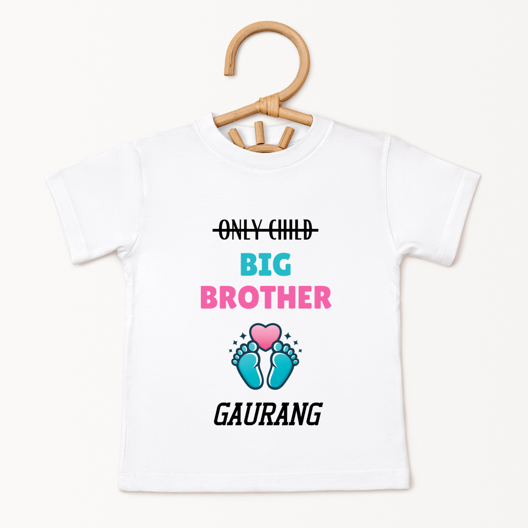 Only Child Big Brother - Custom Kids Tee