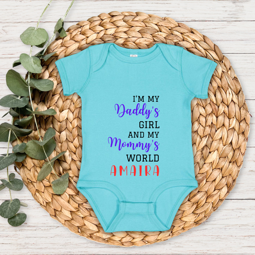 In My Daddy's Girl & My Mommy's World - Custom Baby Romper