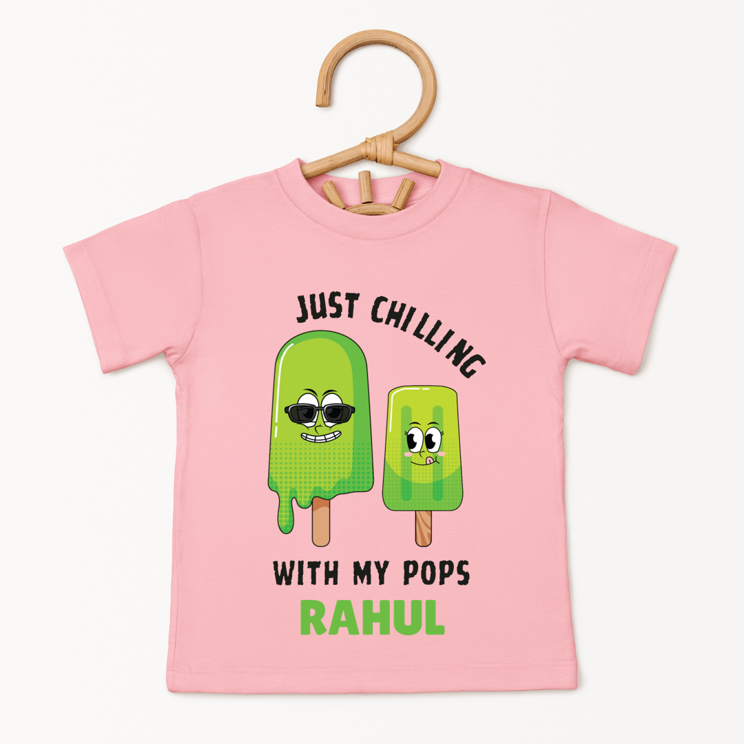Just Chillin With My Pops - Custom Kids Tshirt