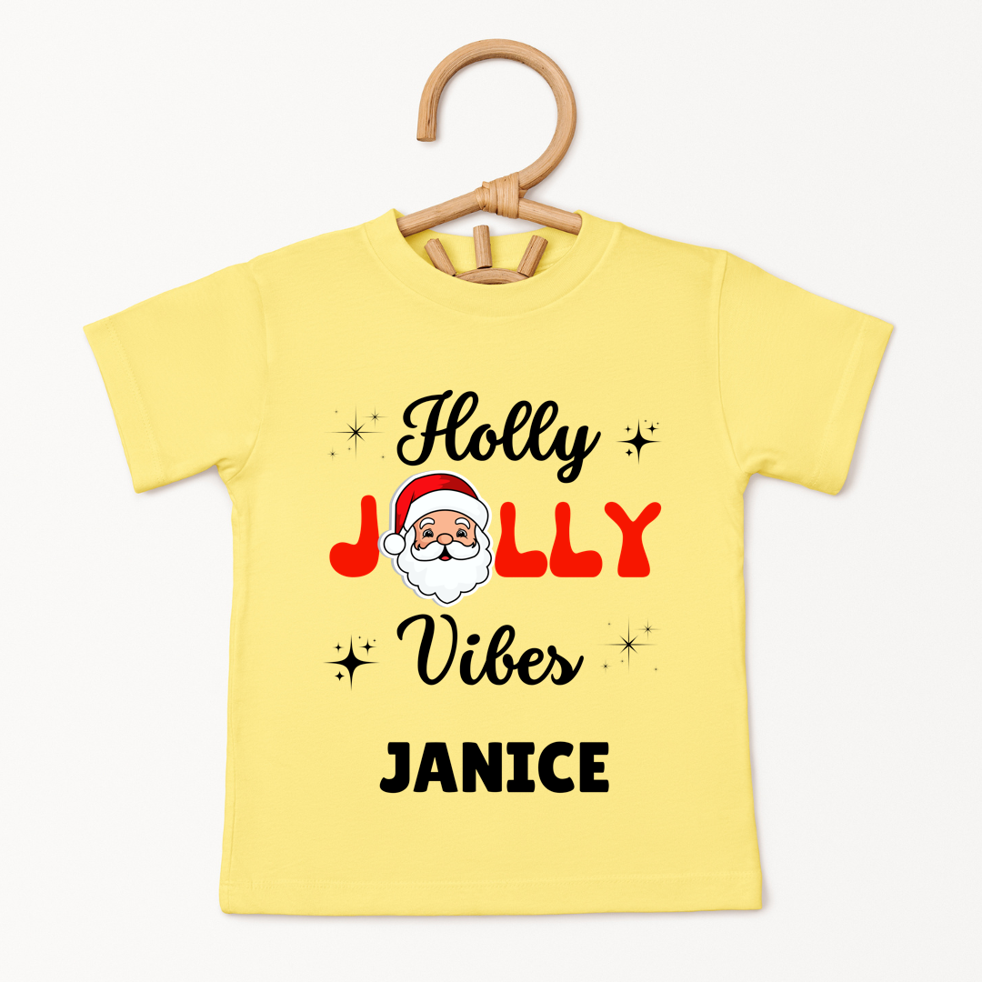 Holly Jolly Vibes - Custom Kids Tshirt