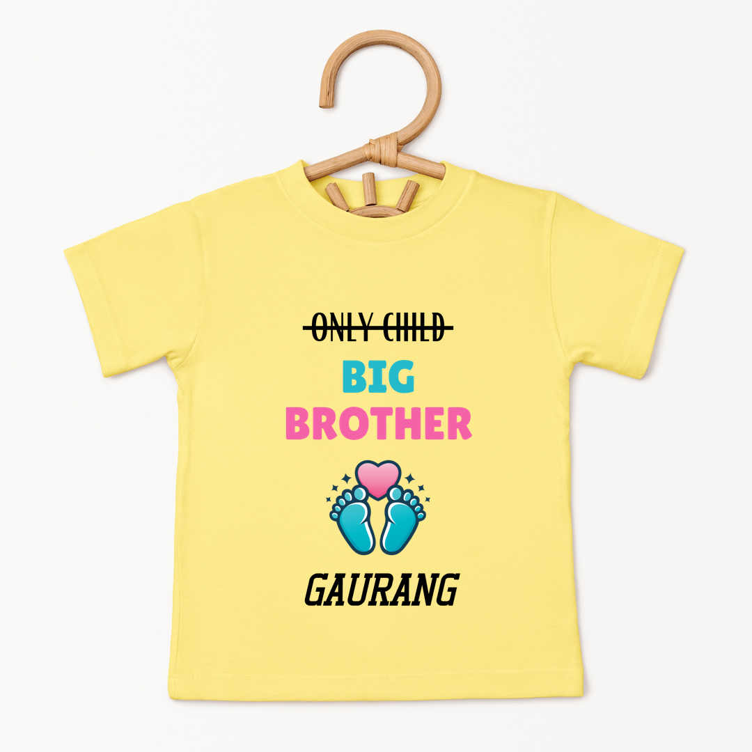 Only Child Big Brother - Custom Kids Tee