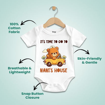 Time To Go To Nani's House - Kids | Newborn Romper