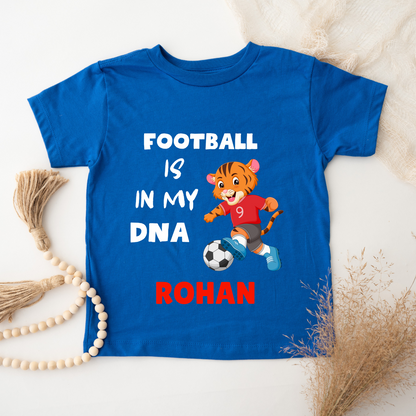 Football Is In My DNA - Customisable Kids Tshirt