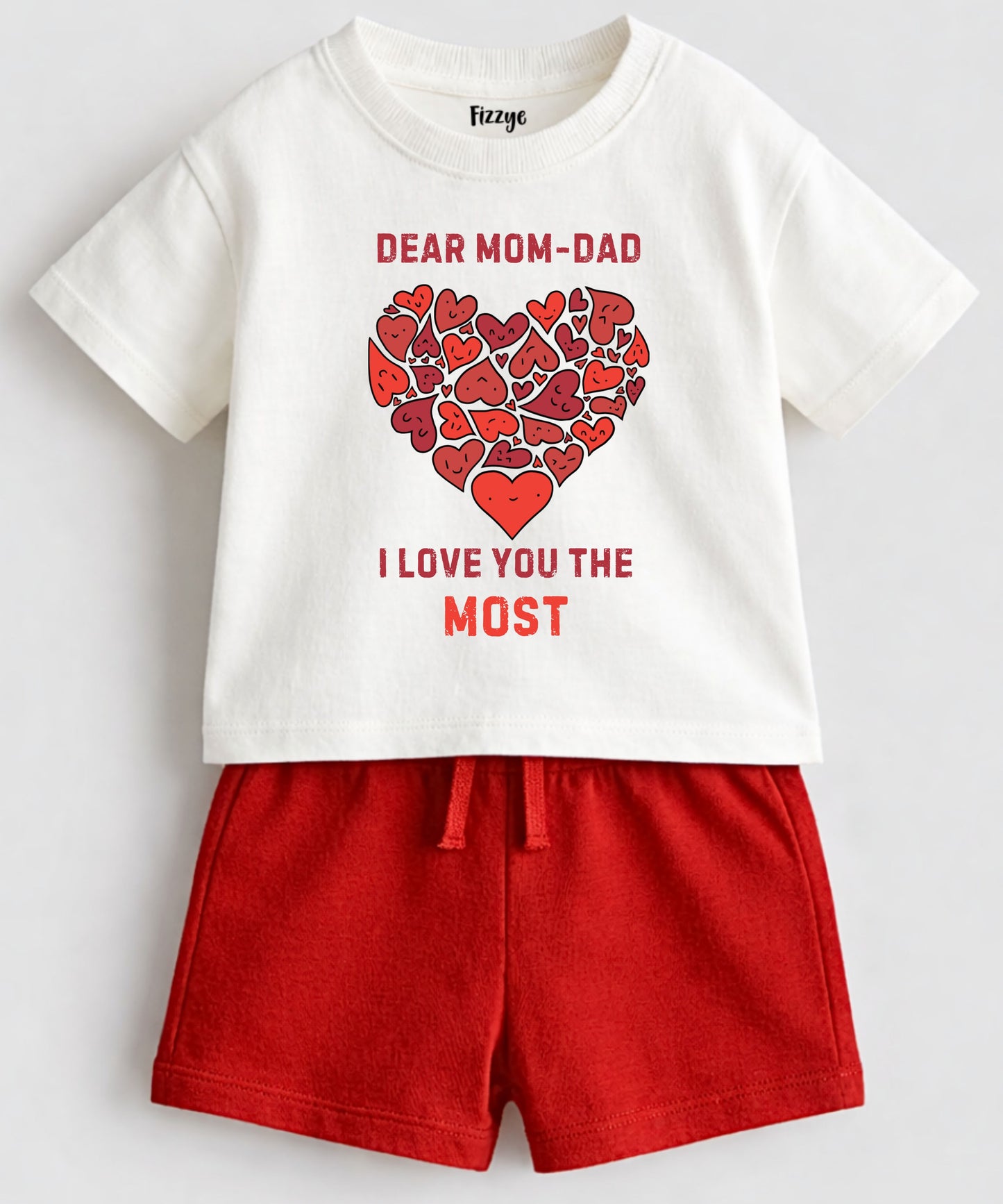 Mom - Dad I Love You The Most  | Co-ord Set