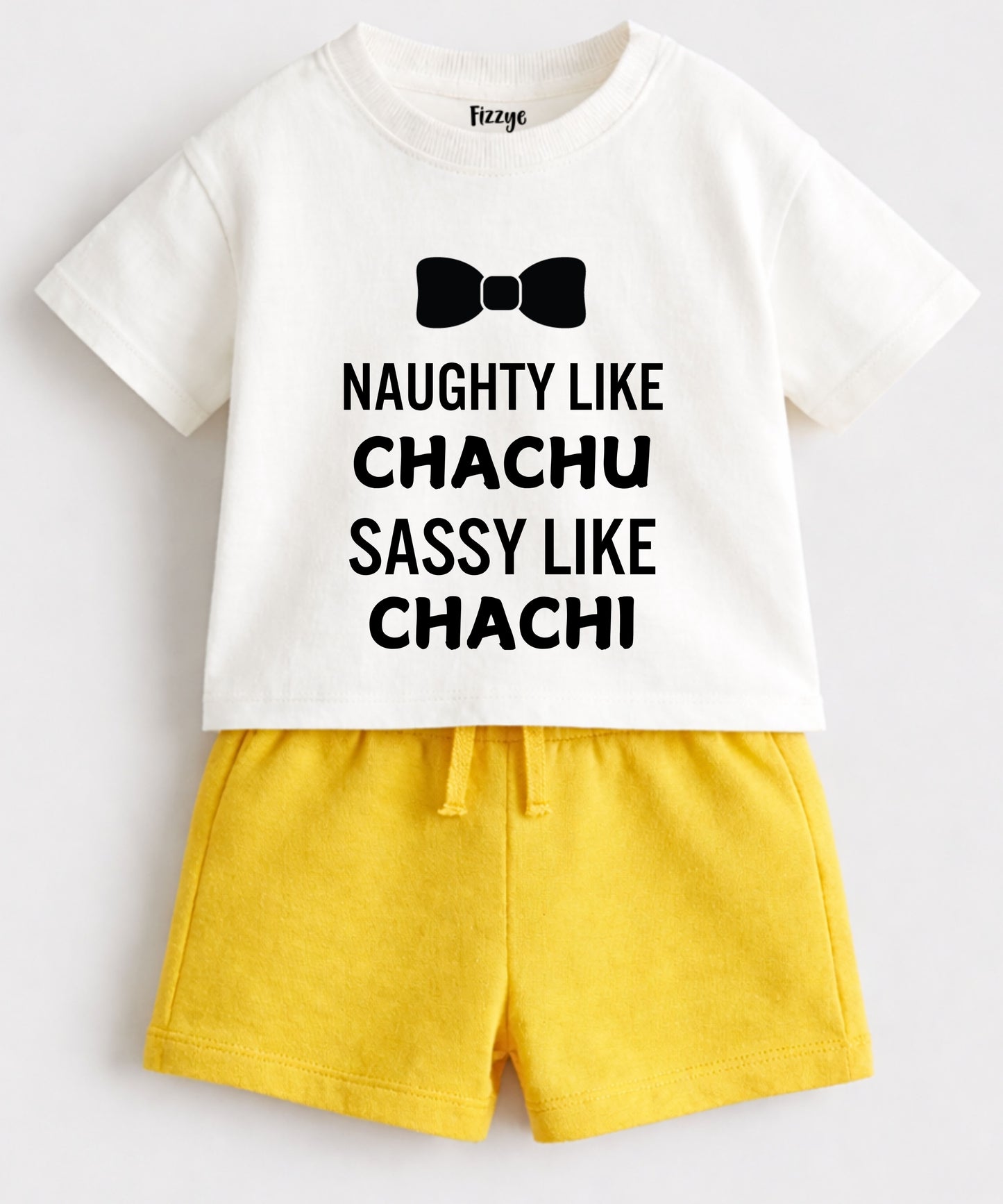 Naughty Like Chachu Sassy Like Chachi | Co-ord Set