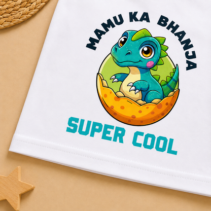 Mamu Ka Bhanja Super Cool - Kids Tshirt