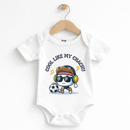 Cool Like My Chachu - Kids  | Newborn Romper