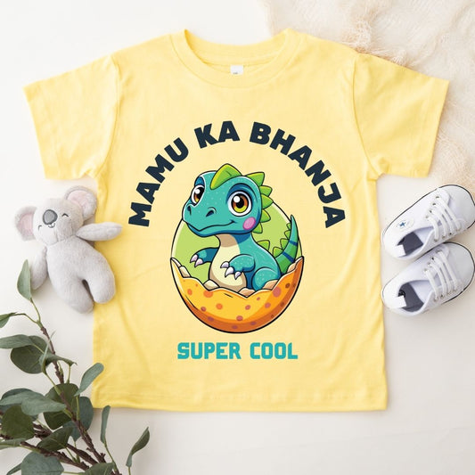 Mamu Ka Bhanja Super Cool - Kids Tshirt
