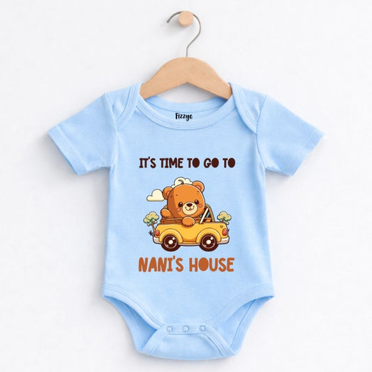 Time To Go To Nani's House - Kids | Newborn Romper