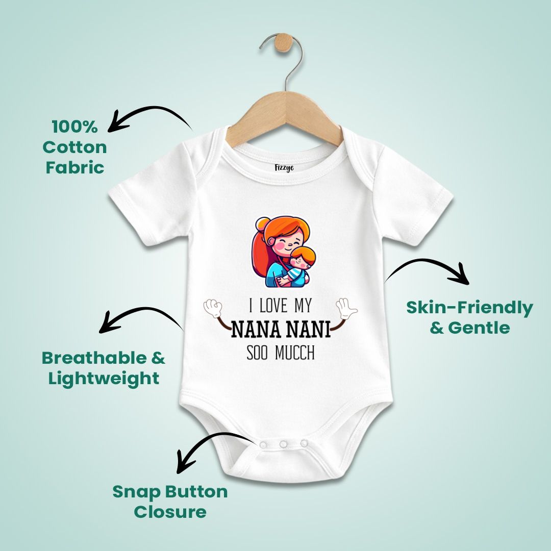 I Love My Nana Nani So Much - Kids | Newborn Romper