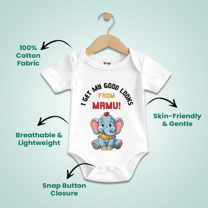 I Get My Good Looks From Mamu - Kids  | Newborn Romper