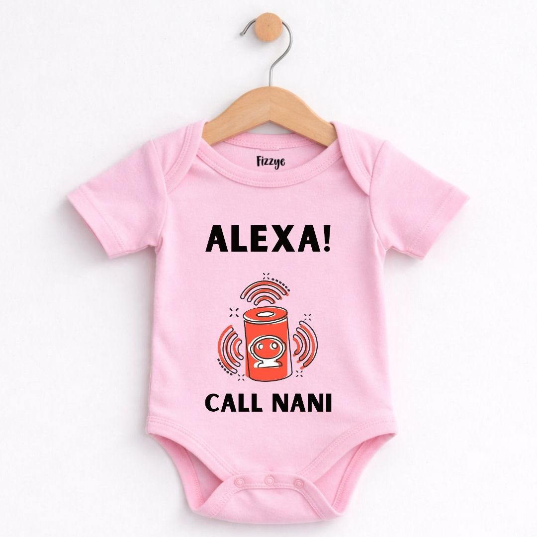 Alexa Call Nani - Kids | Newborn Romper