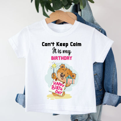Cant keep Calm It's My Birthday - Kids Tshirt