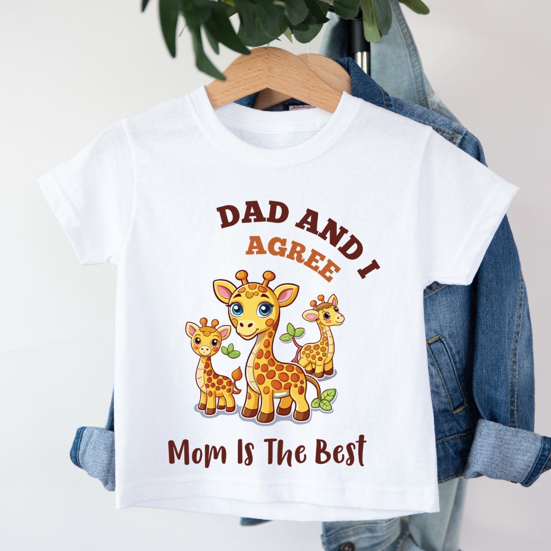 Dad & I Agree Mom Is The Best - Kids Tee