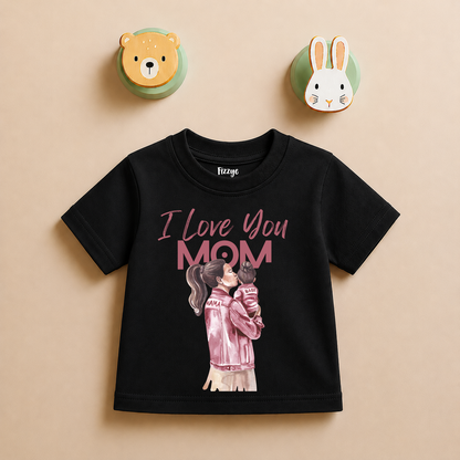 I Love You Mom - Kids Tshirt