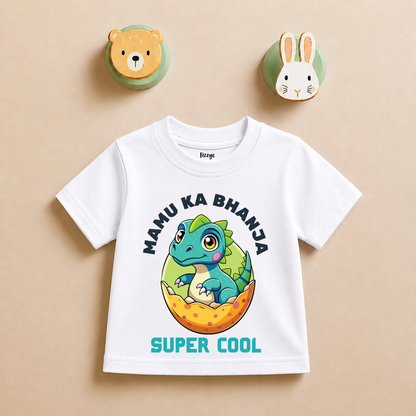Mamu Ka Bhanja Super Cool - Kids Tshirt