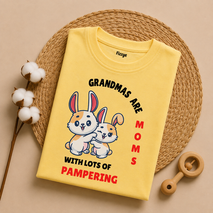 Grandma's Are Moms With Lot Of Pampering - Kids Tee