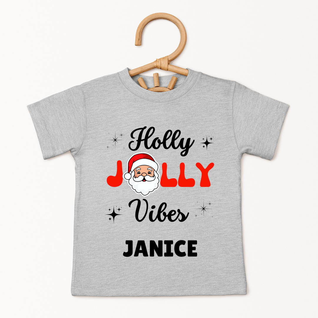 Holly Jolly Vibes - Custom Kids Tshirt