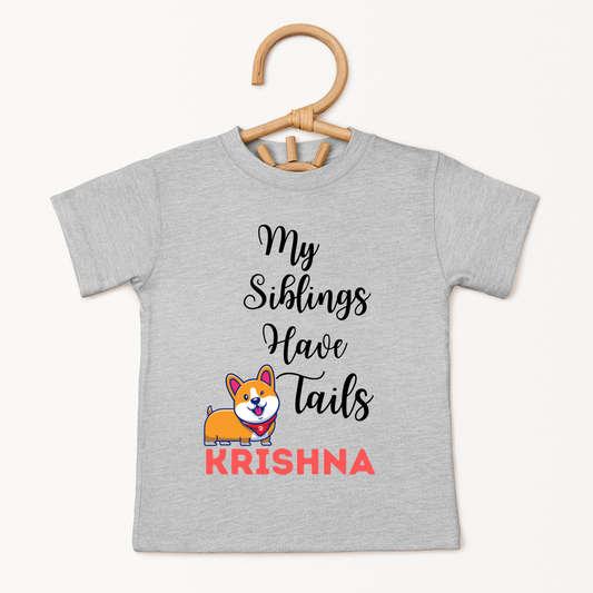 My Siblings Have Tails - Custom Kids Tee