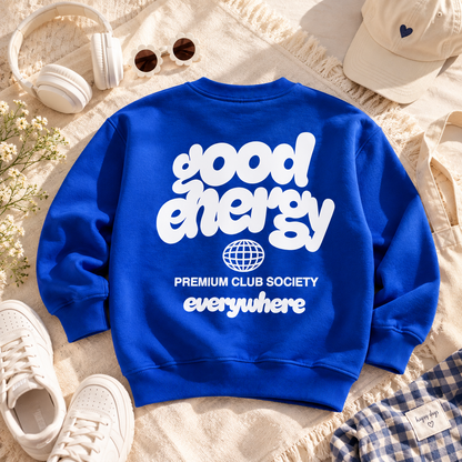 Good Energy - Oversized Sweatshirt