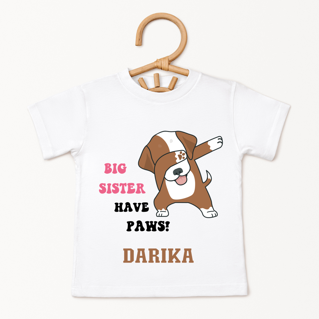 Big Sister Have Paws - Custom Kids Tee