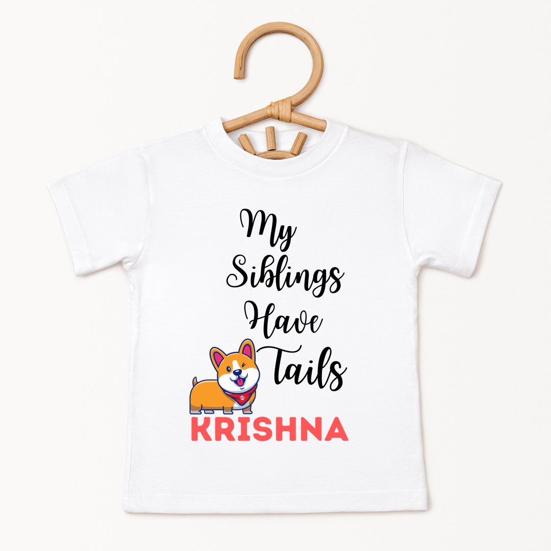 My Siblings Have Tails - Custom Kids Tee