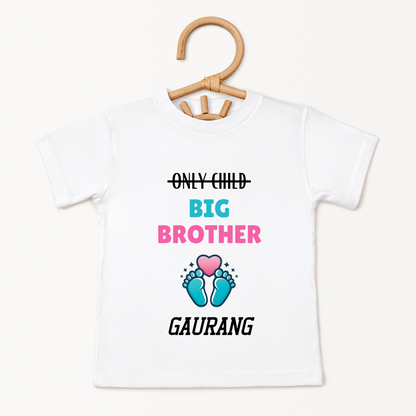 Only Child Big Brother - Custom Kids Tee