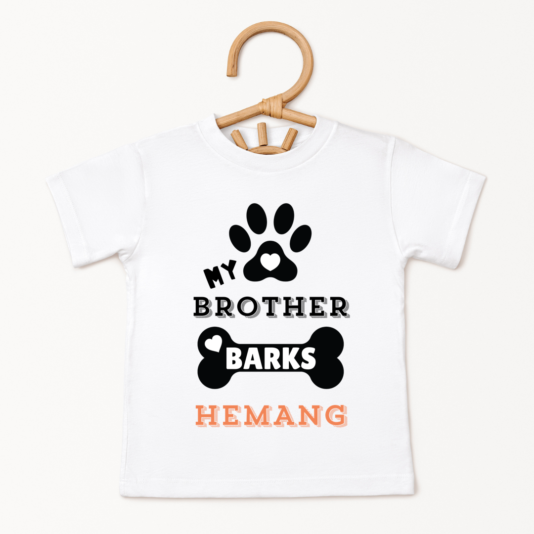 My Brother Barks - Custom Kids Tee