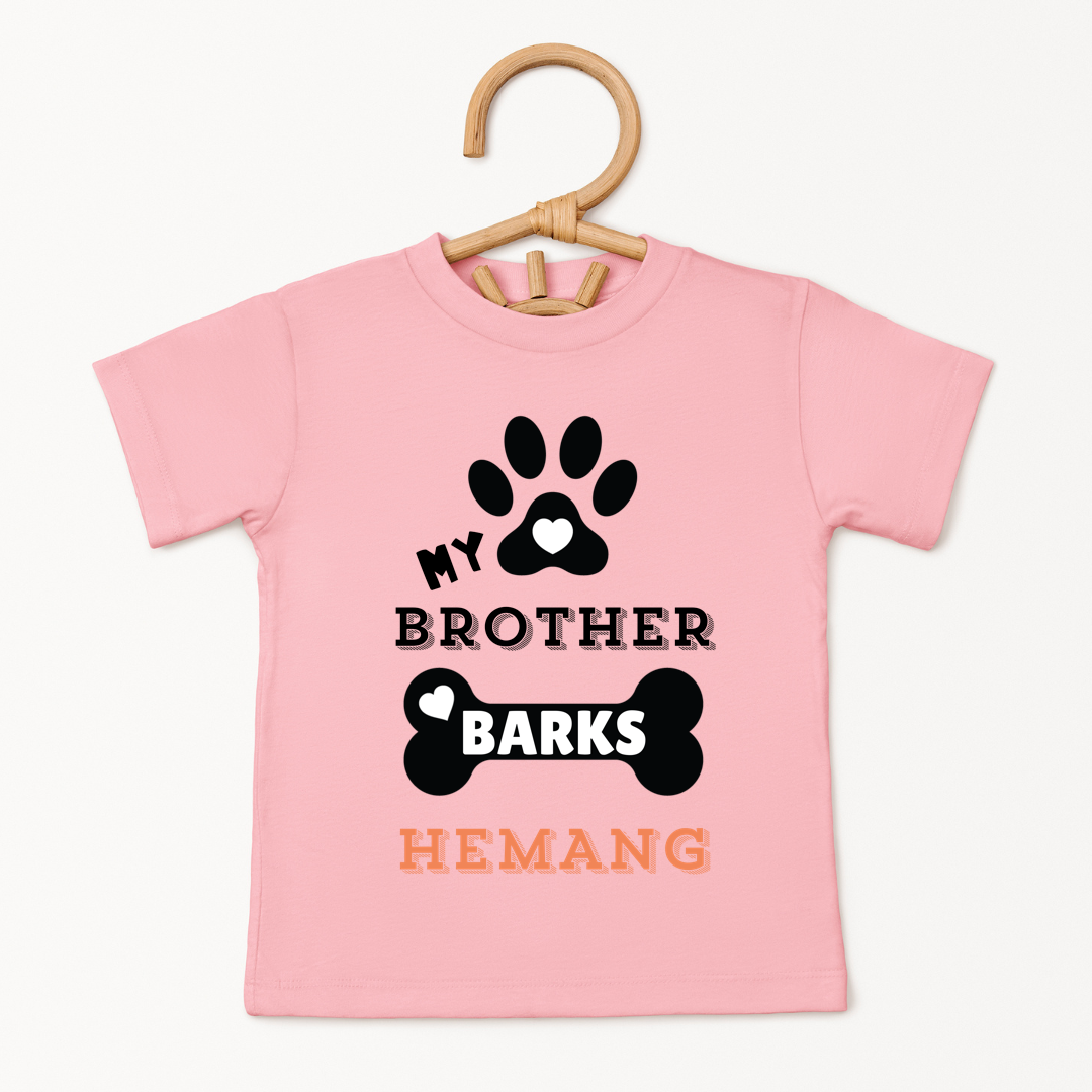 My Brother Barks - Custom Kids Tee