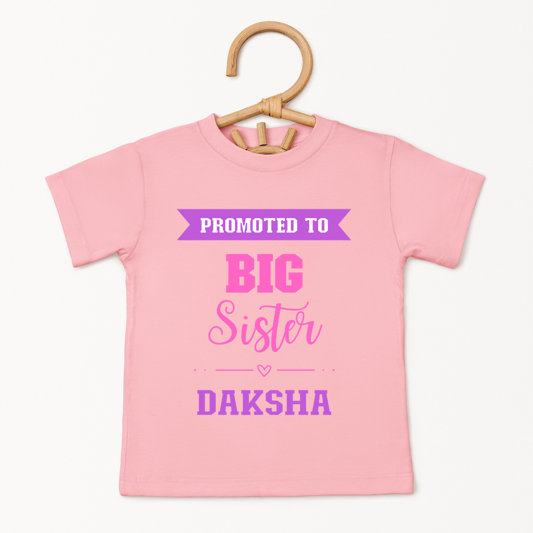 Promoted To Big Sister - Custom Kids Tee