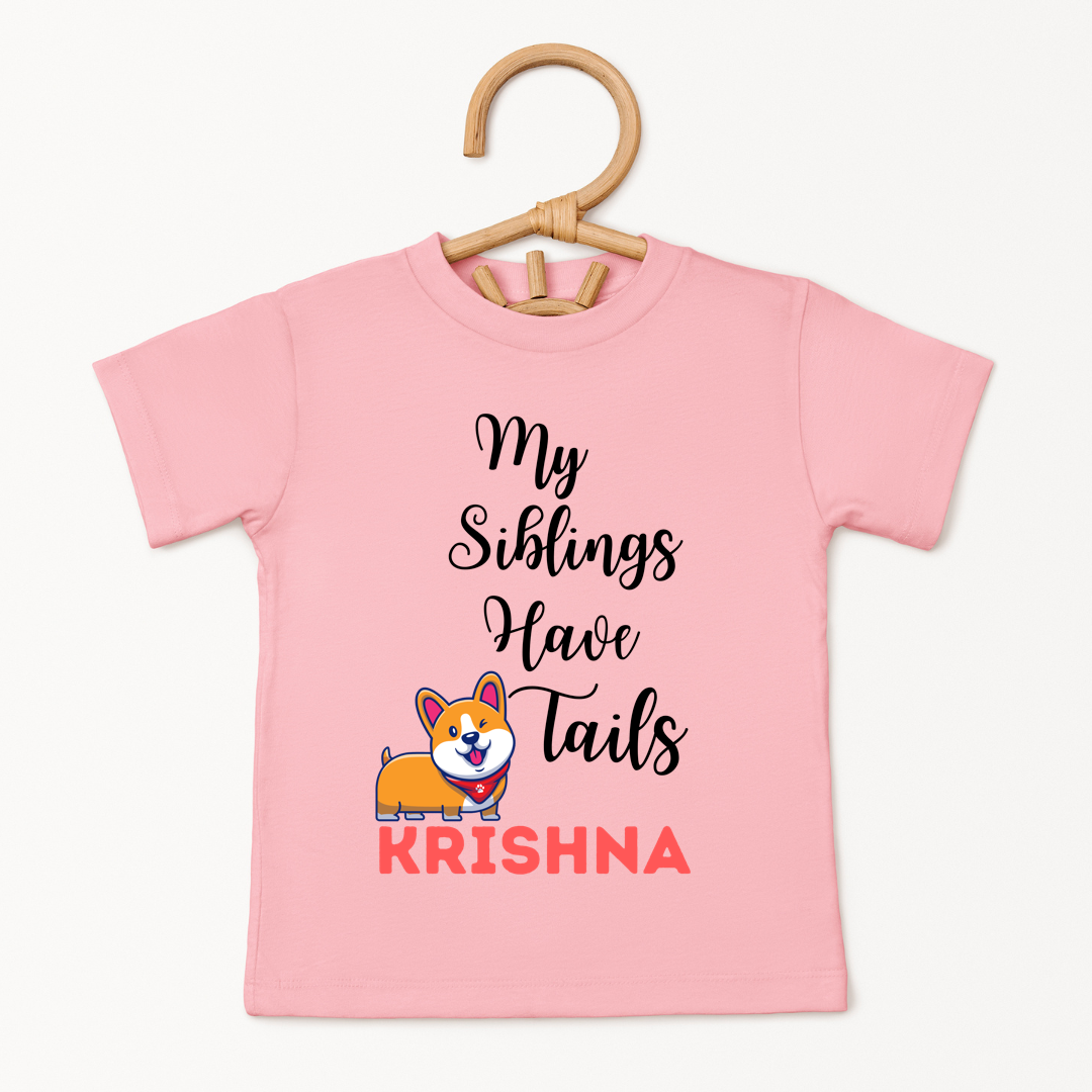 My Siblings Have Tails - Custom Kids Tee