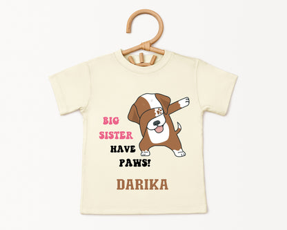 Big Sister Have Paws - Custom Kids Tee