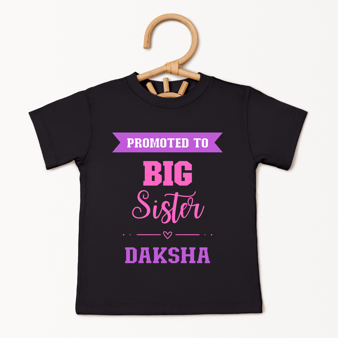 Promoted To Big Sister - Custom Kids Tee