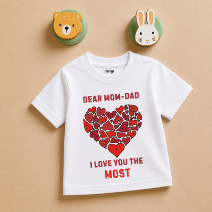 Mom - Dad I Love You The Most - Kids Tshirt