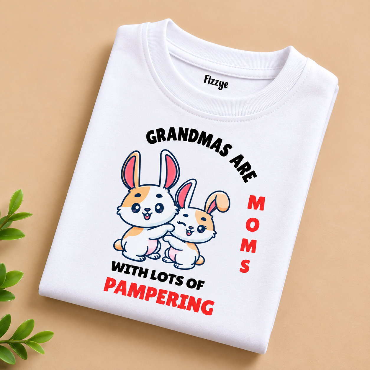 Grandma's Are Moms With Lot Of Pampering - Kids Tee
