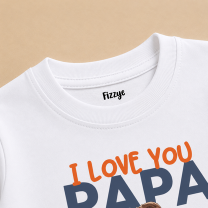 I Love You Papa - Kids Tshirt