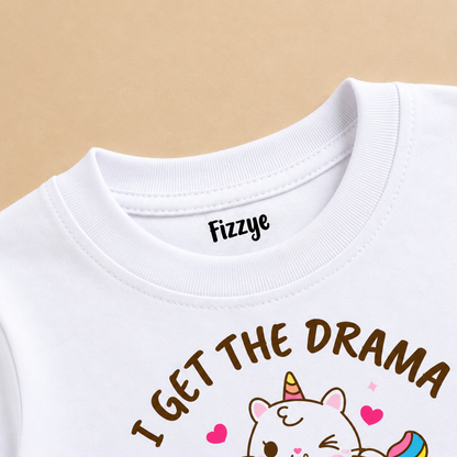 I Get The Drama From My Mama - Kids Tshirt