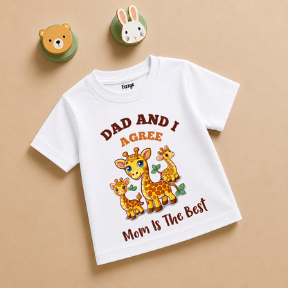 Dad & I Agree Mom Is The Best - Kids Tee