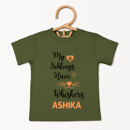 My Siblings Have Whiskers - Custom Kids Tee