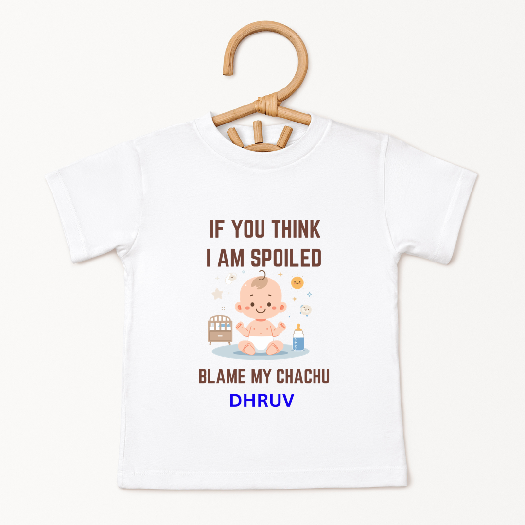 Meet My Chachu If You Think I Am Spoiled - Custom Kids Tee