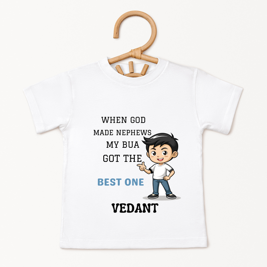 When God Made Nephews My Bua Got The Best One - Custom Kids Name